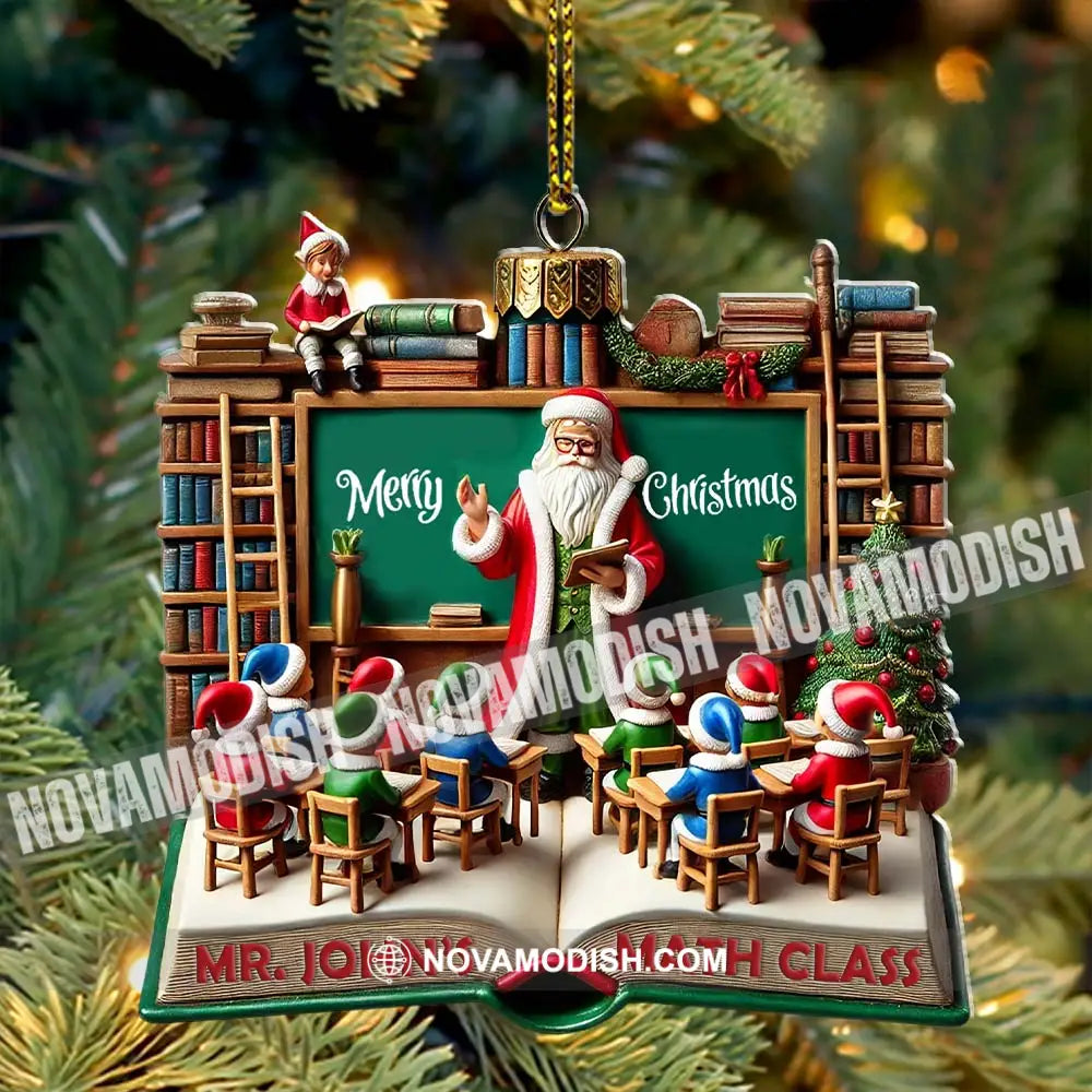 Custom Name Teacher Ornament Christmas Decoration