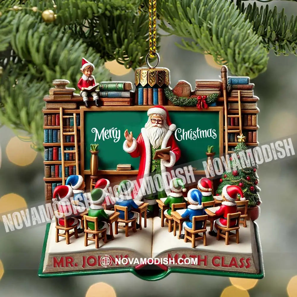 Custom Name Teacher Ornament Christmas Decoration