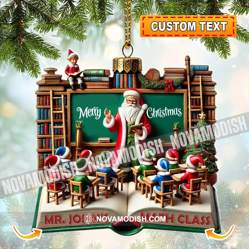 Custom Name Teacher Ornament Christmas Decoration