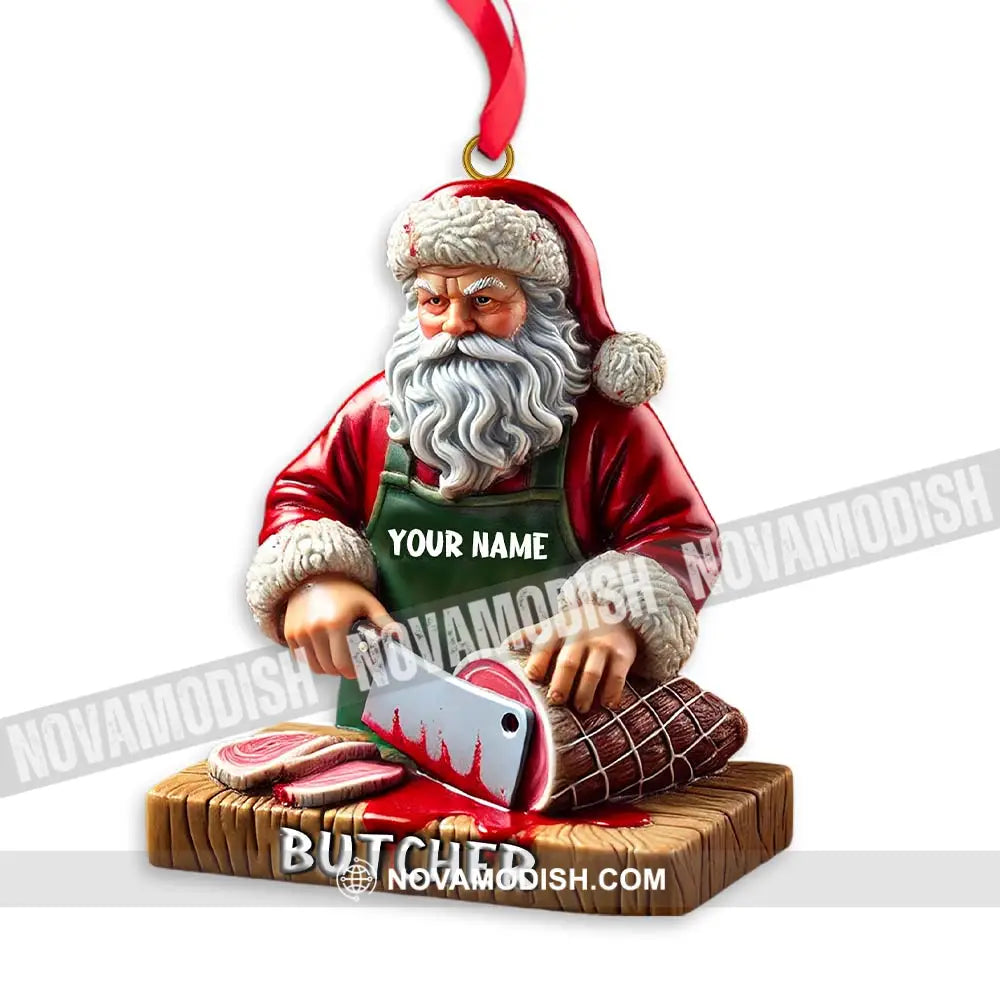 Custom Santa Butcher Ornament Personalized