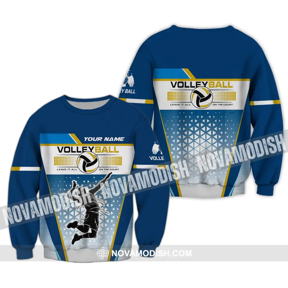 Man Shirt Custom Volleyball Leave It All On The Court T-Shirt For Team Gift Players Long Sleeve / S