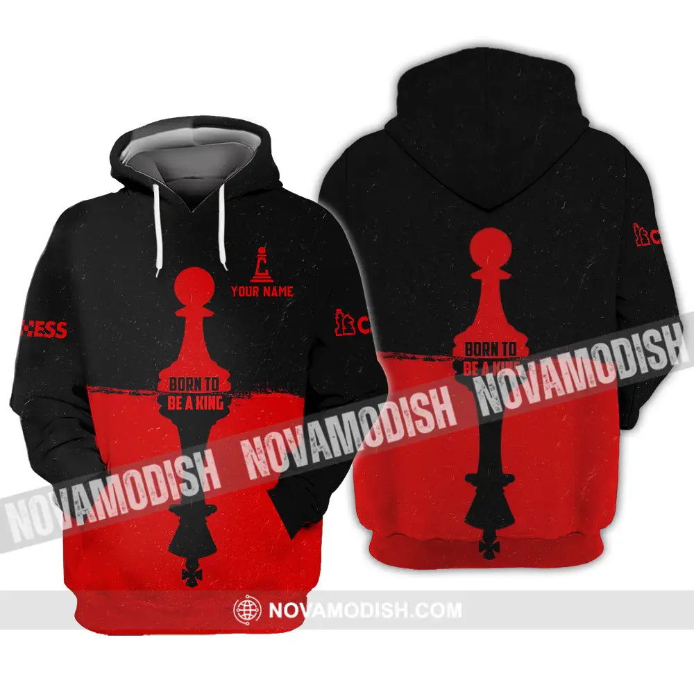 Men Shirt - Custom Chess Lover Shirt Born To Be A King Hoodie / S T-shirt