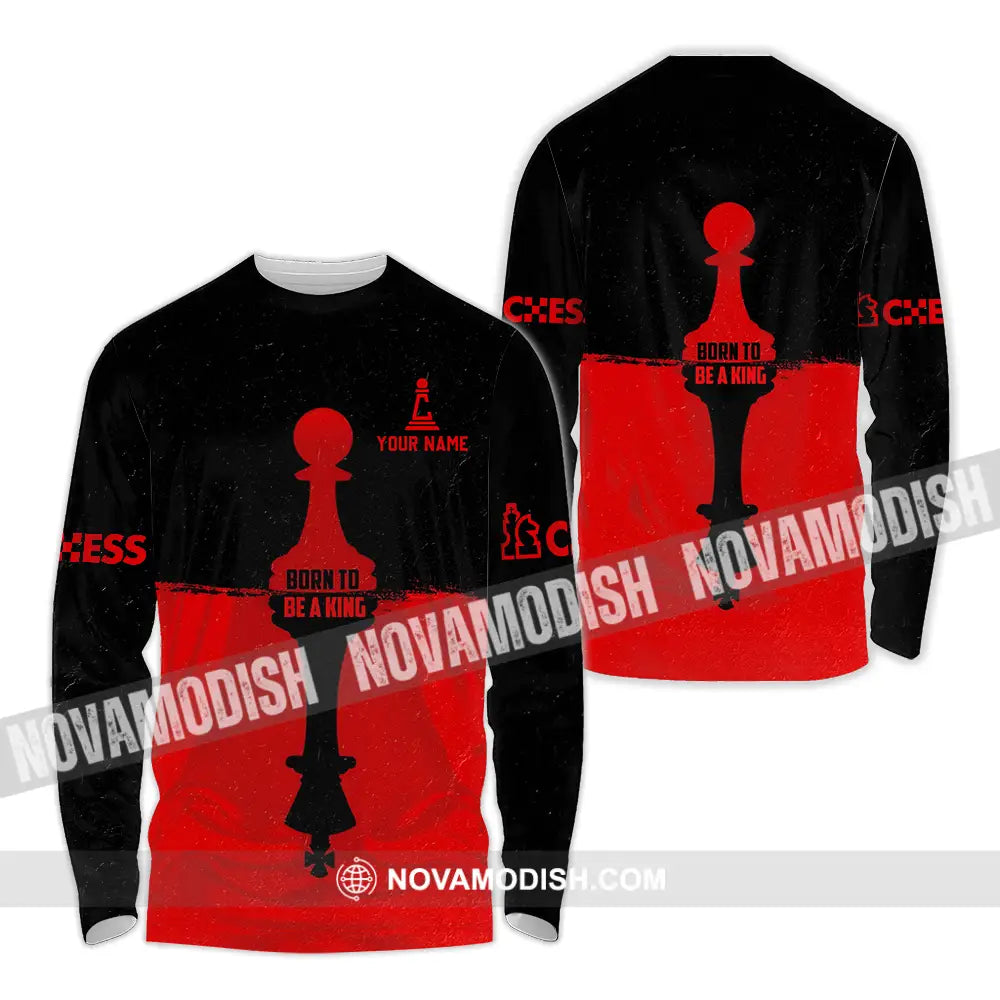 Men Shirt - Custom Chess Lover Shirt Born To Be A King Long Sleeve Shirt / S T-shirt