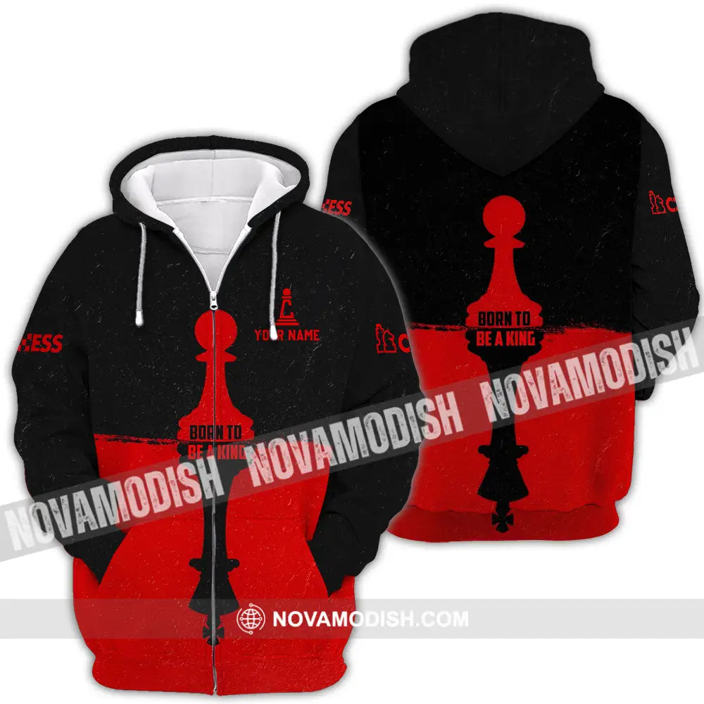 Men Shirt - Custom Chess Lover Shirt Born To Be A King Zipper Hoodie / S T-shirt