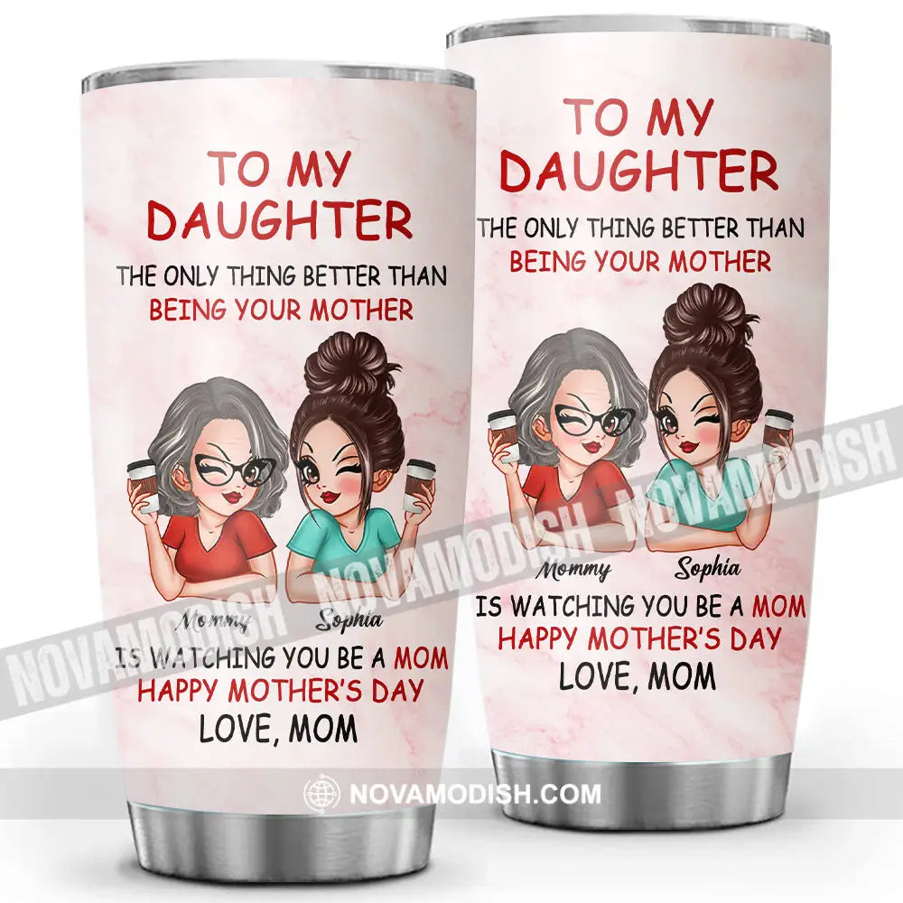 Personalized Tumbler - To My Daughter Custom Appearance And Names Gift Idea For Mother’s Day