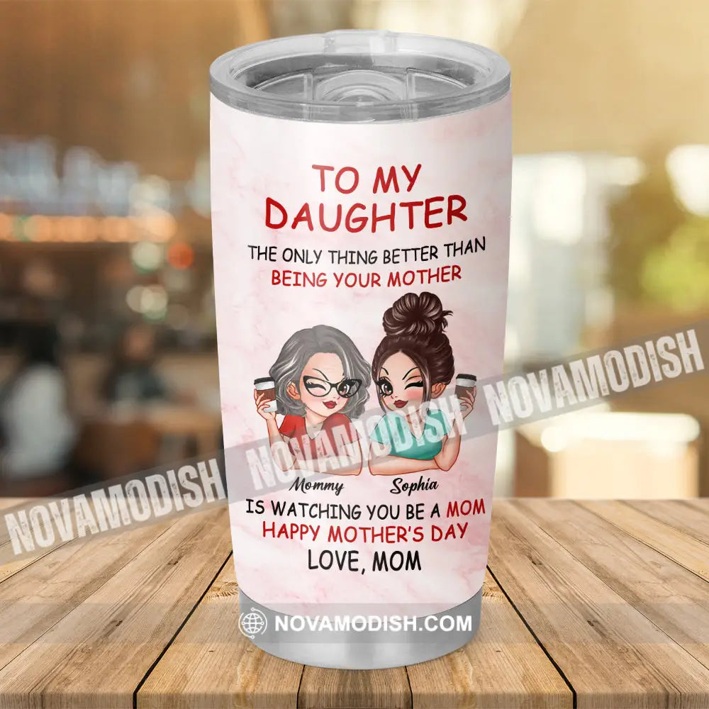 Personalized Tumbler - To My Daughter Custom Appearance And Names Gift Idea For Mother’s Day T-Shirt