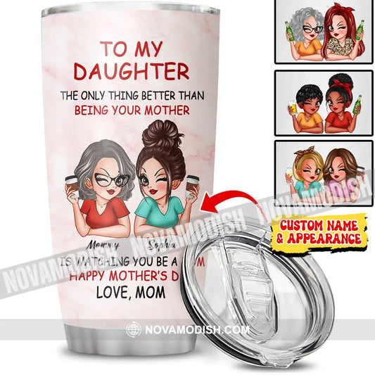 Personalized Tumbler - To My Daughter Custom Appearance And Names Gift Idea For Mother’s Day T-Shirt