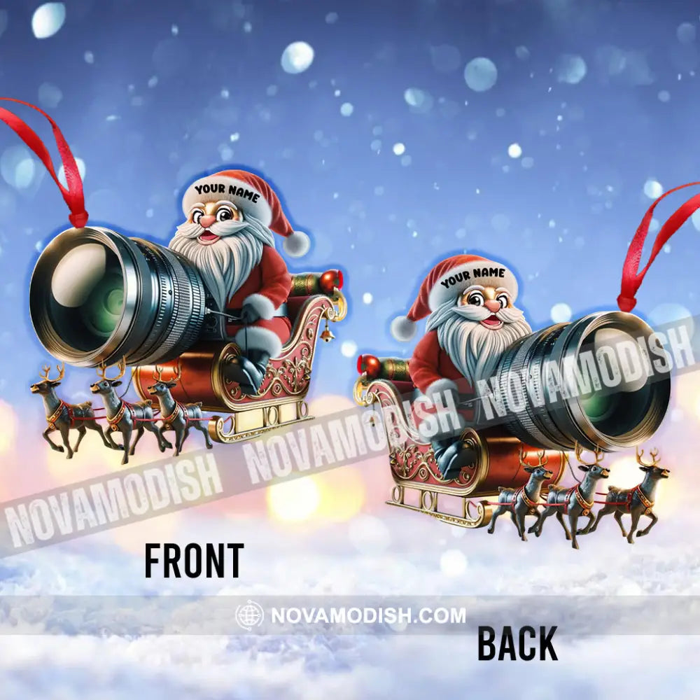 Photographer Santa Coming Christmas Home Decor Ornament Personalized