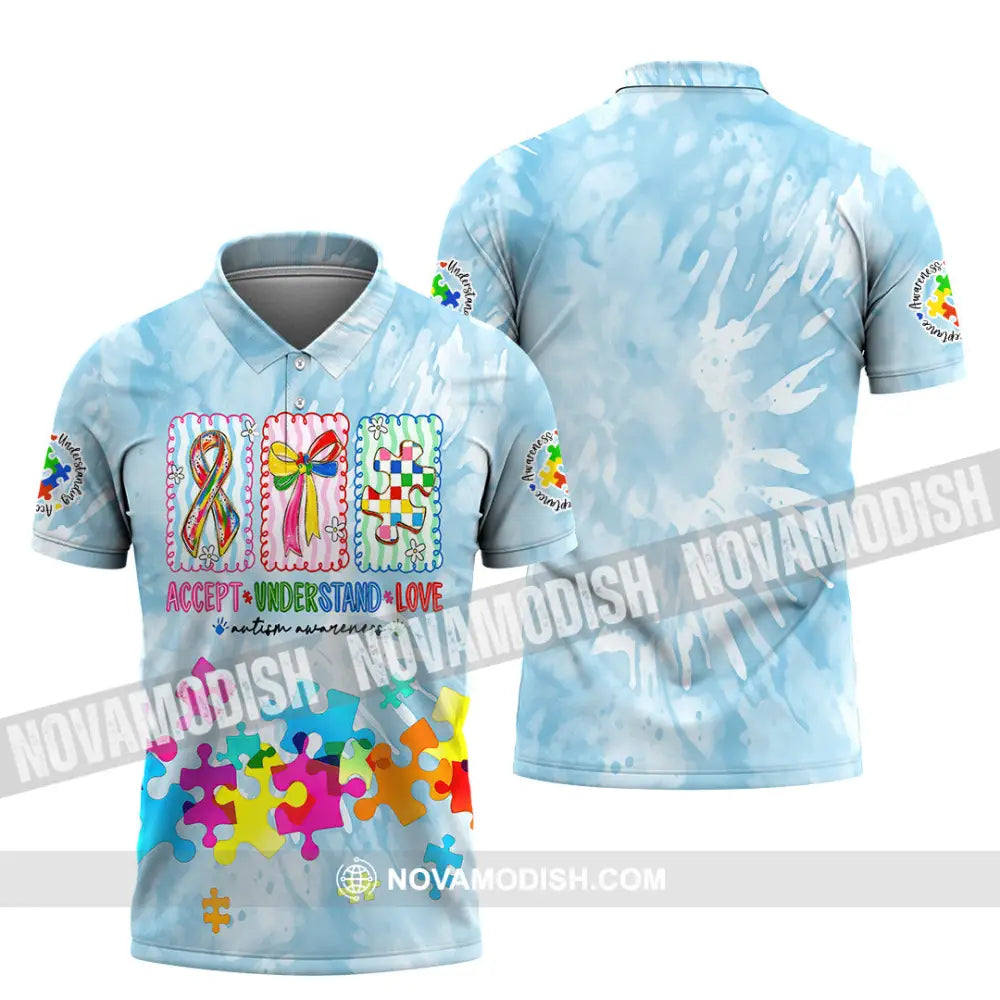 Unisex Shirt - Accept Understand And Love Autism 3D Shirt Polo Shirt / S T-shirt