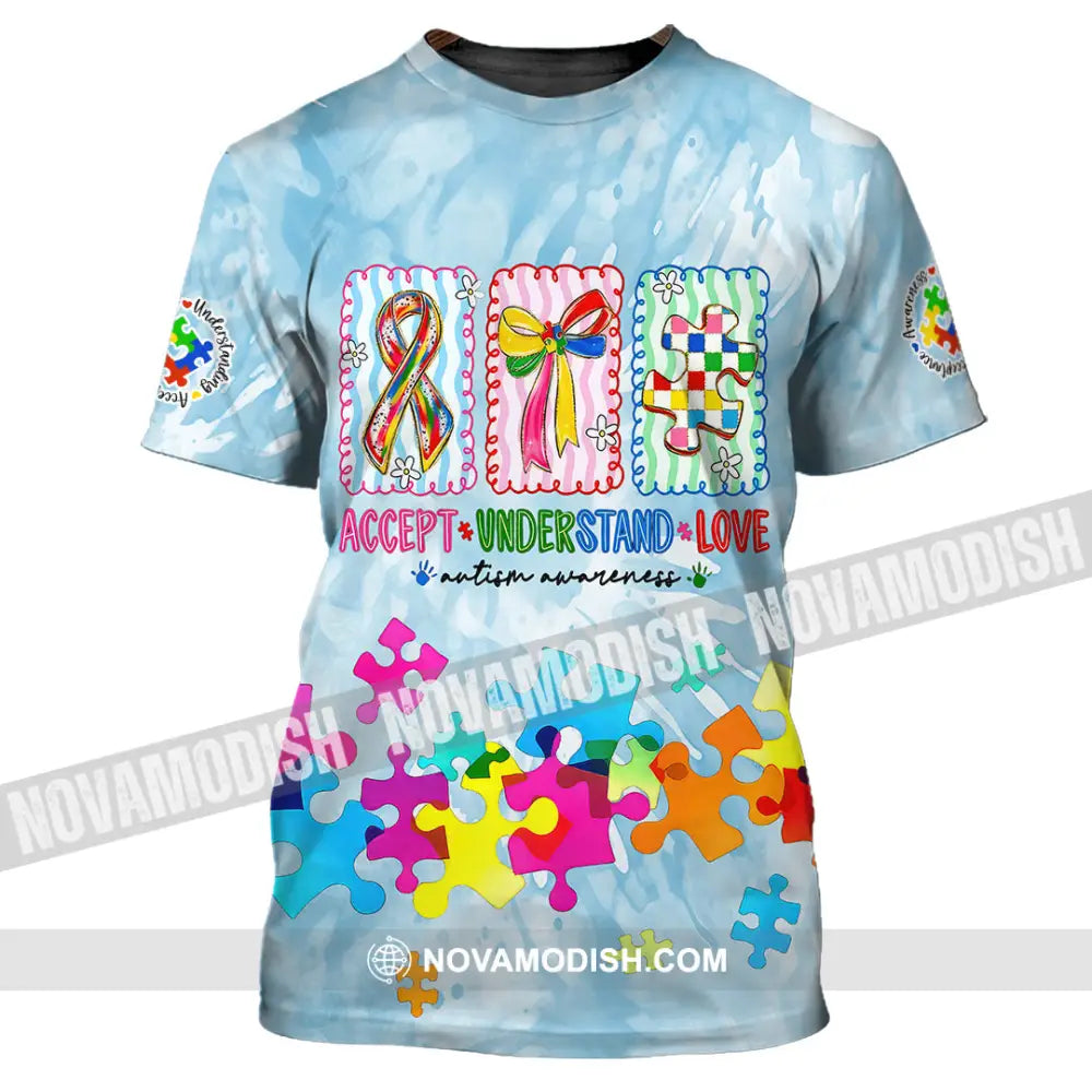 Unisex Shirt - Accept Understand And Love Autism 3D Shirt T-Shirt / S T-shirt