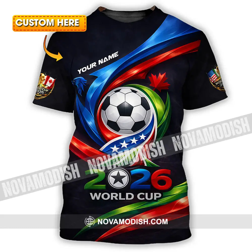 Unisex Shirt - Custom 2026 World Cup 3D Shirt T-shirt