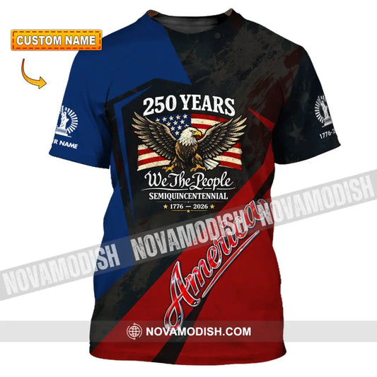 Unisex Shirt - Custom 250 Years America 3D Shirt T-shirt