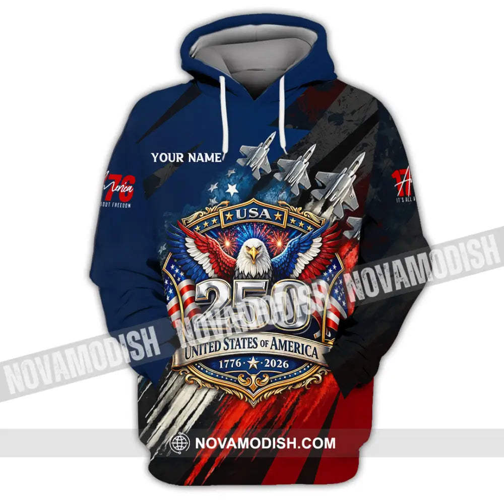 Unisex Shirt - Custom 250 Years Of United State Of America 3D Shirt Hoodie / S T-shirt
