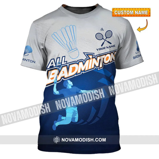 Unisex Shirt - Custom All Badminton 3D Shirt T-shirt