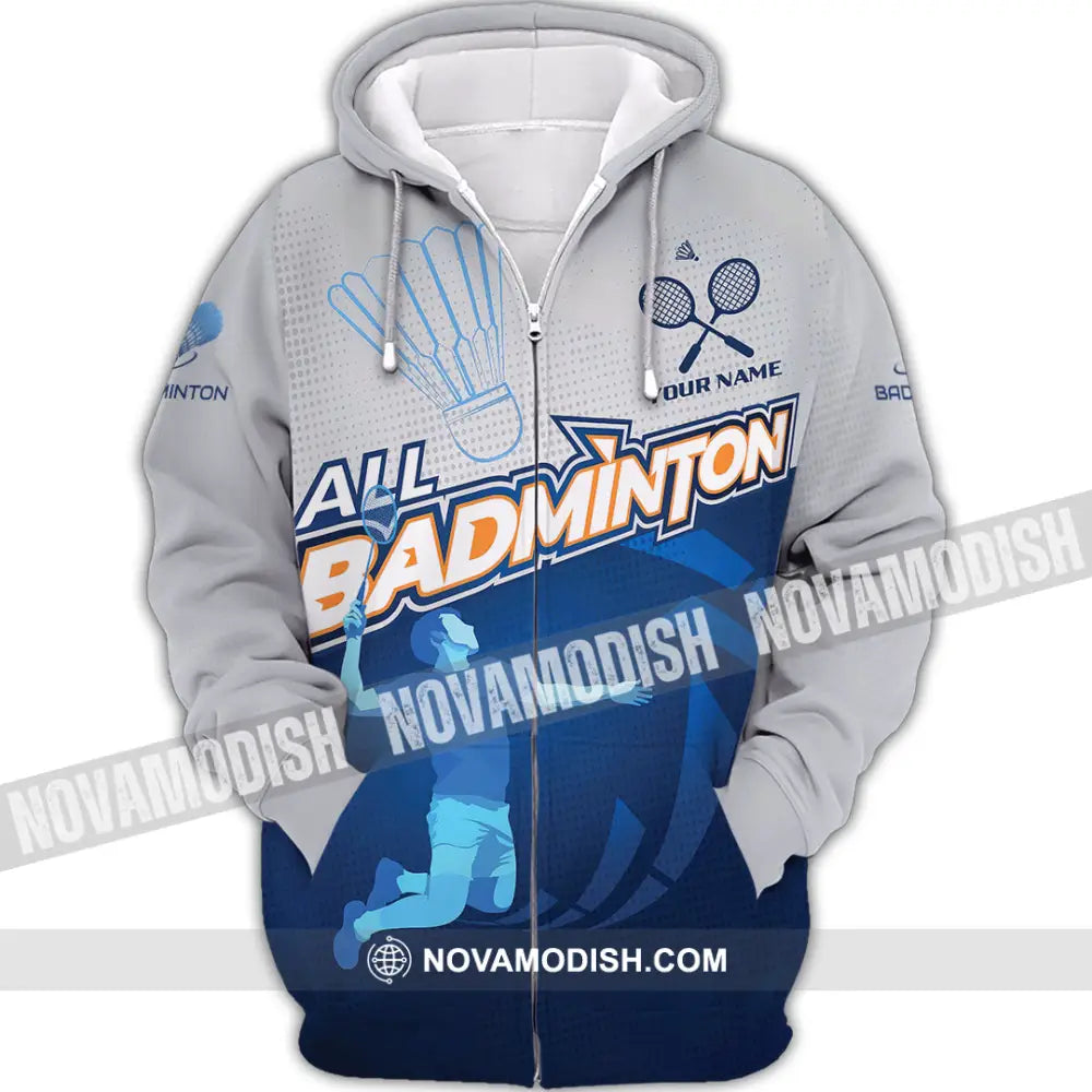 Unisex Shirt - Custom All Badminton 3D Shirt Zipper Hoodie / S T-shirt