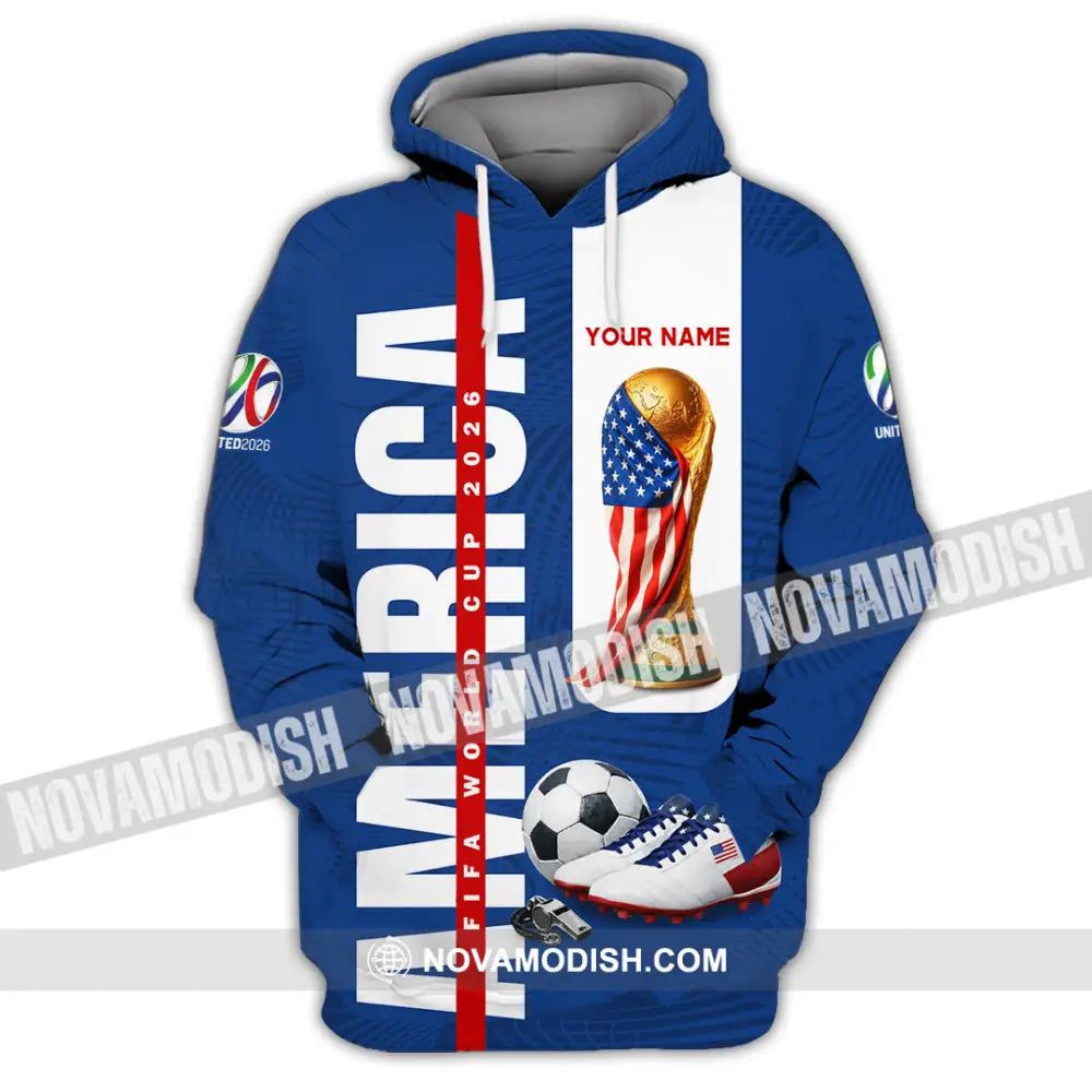 Unisex Shirt - Custom America World Cup 2026 3D Shirt Hoodie / S T-shirt
