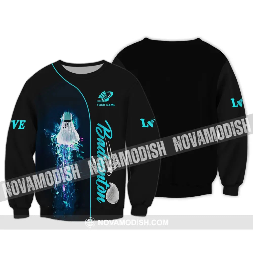 Unisex Shirt - Custom Badminton Name Shirt - Badminton Clothing Gift for Badminton Lovers Long Sleeve / S T-shirt