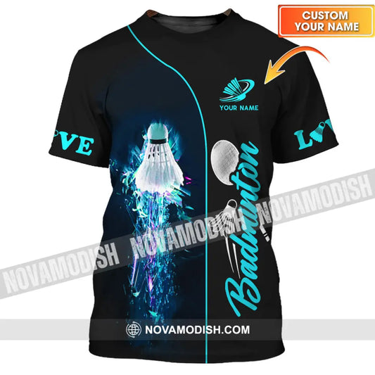 Unisex Shirt - Custom Badminton Name Shirt - Badminton Clothing Gift for Badminton Lovers T-shirt