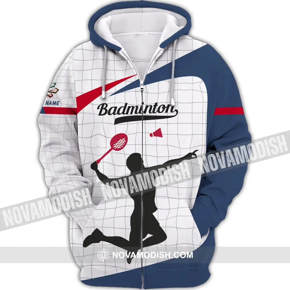 Unisex Shirt - Custom Badminton Name T-Shirt - Badminton Clothing Gift For Badminton Players Zipper Hoodie / S T-shirt