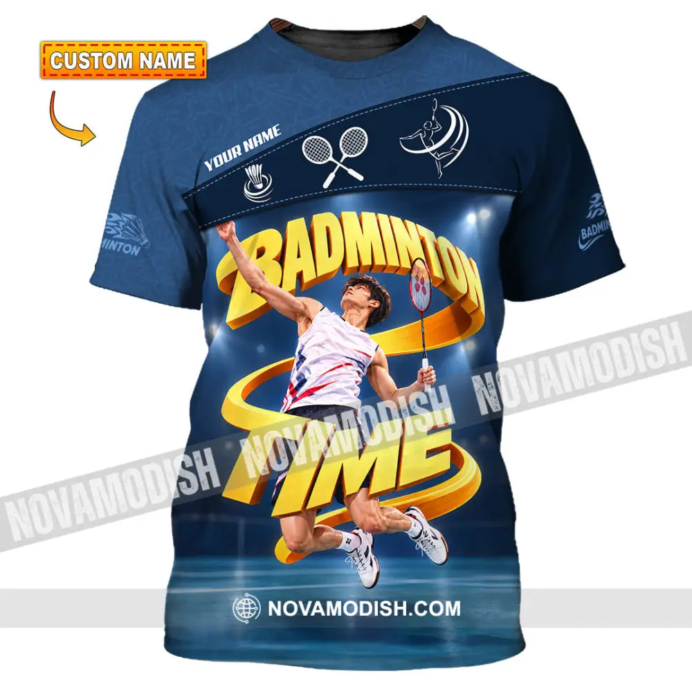 Unisex Shirt - Custom Badminton Time Shirt - T-shirt