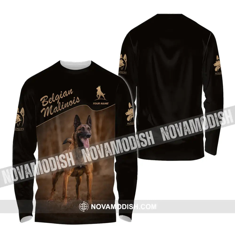 Unisex Shirt - Custom Belgian Malinois Pet Lover Shirt Long Sleeve Shirt / S T-shirt