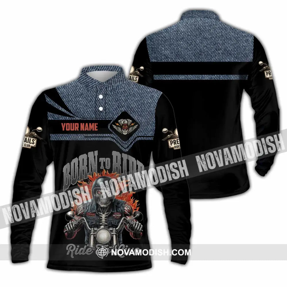 Unisex Shirt - Custom Born To Ride 3D Shirt Long Sleeve Polo / S T-shirt