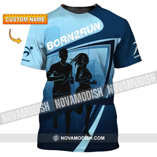 Unisex Shirt - Custom Born To Run 3D Shirt T-shirt