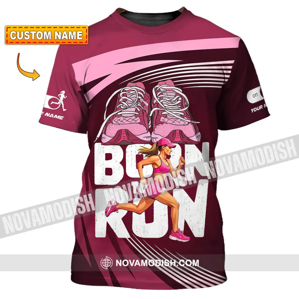 Unisex Shirt - Custom Born To Run 3D Shirt T-shirt