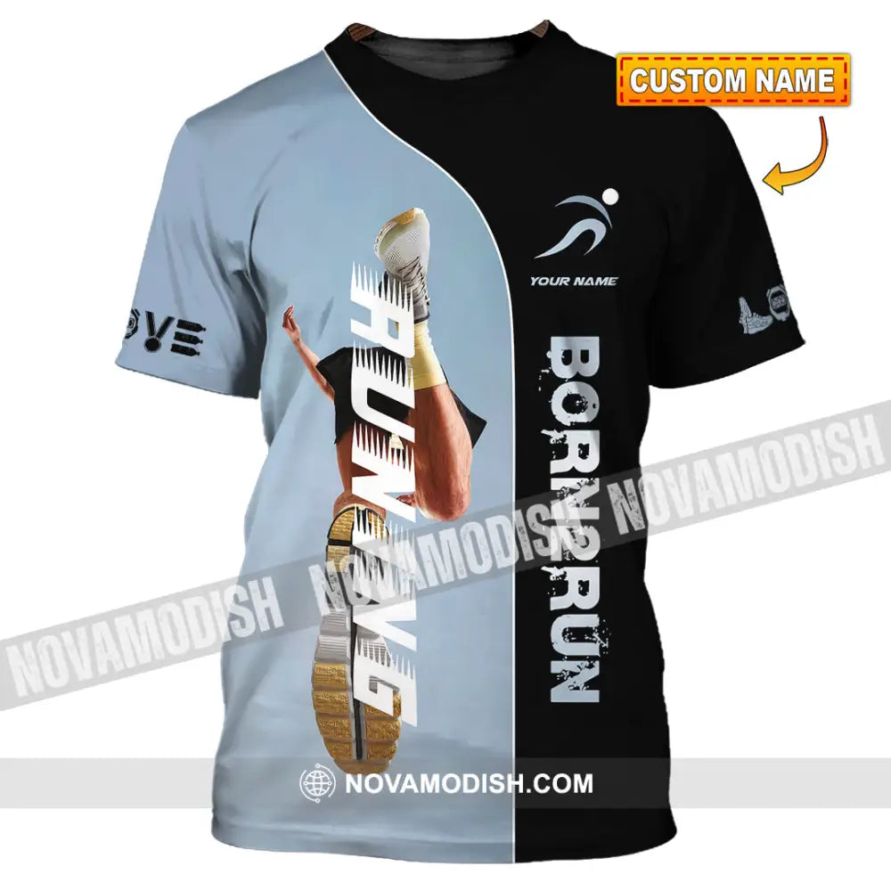 Unisex Shirt - Custom Born To Running Shirt T-shirt
