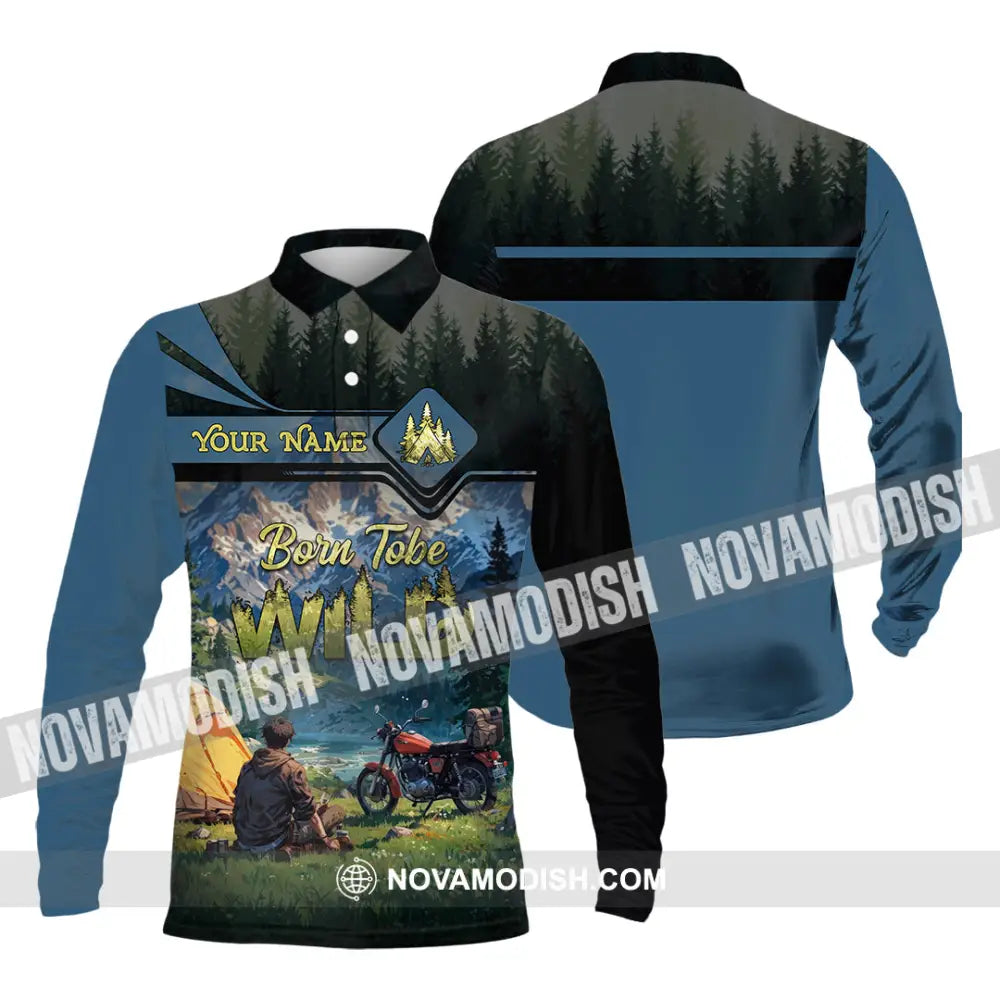 Unisex Shirt - Custom Born Tobe Wild Camping Shirt Long Sleeve Polo / S T-shirt