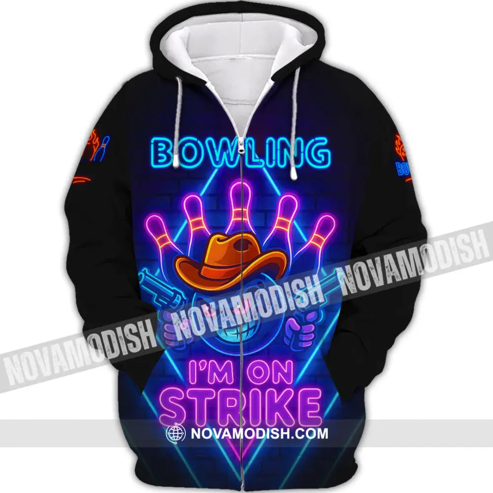 Unisex Shirt - Custom Bowling I Am On Strike Shirt Zipper Hoodie / S T-shirt