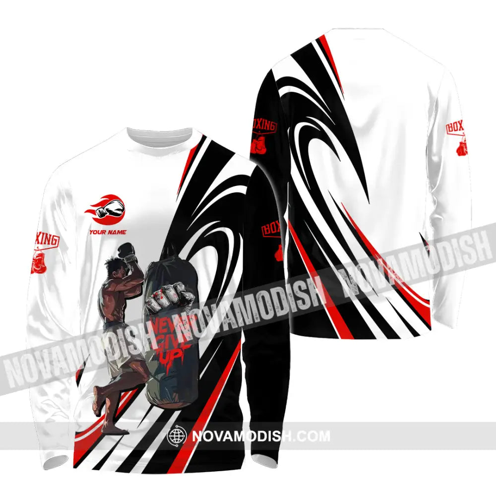 Unisex Shirt - Custom Boxing Never Give Up Shirt Long Sleeve Shirt / S T-shirt