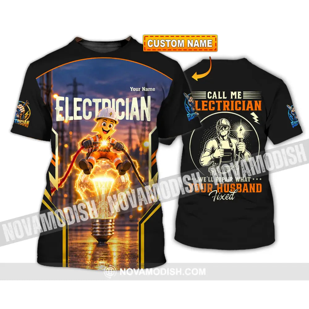 Unisex Shirt - Custom Call Me Electrician Shirt - T-shirt