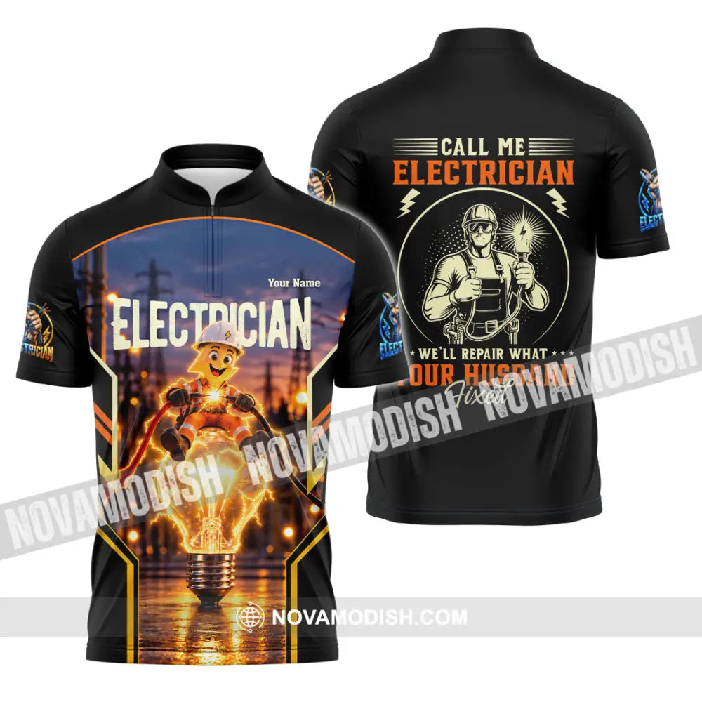 Unisex Shirt - Custom Call Me Electrician Shirt - Zipper Polo Shirt / S - T-shirt
