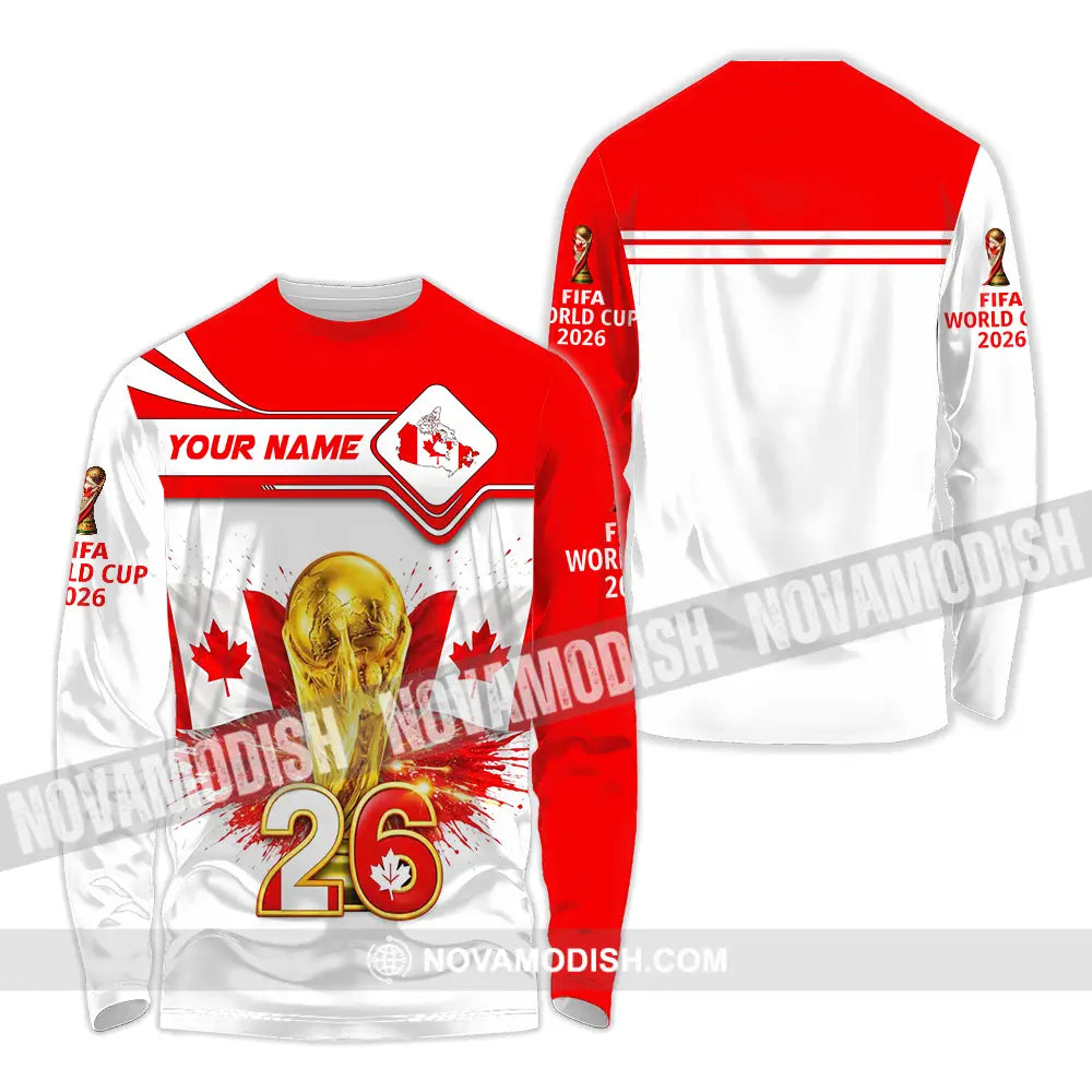 Unisex Shirt - Custom Canada World Cup 2026 3D Shirt Long Sleeve Shirt / S T-shirt