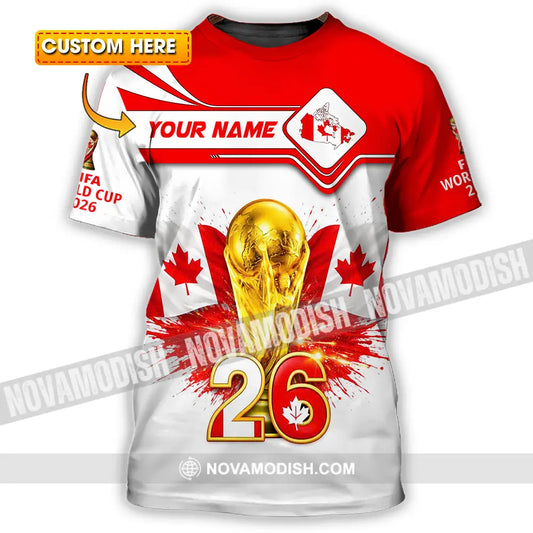 Unisex Shirt - Custom Canada World Cup 2026 3D Shirt T-shirt