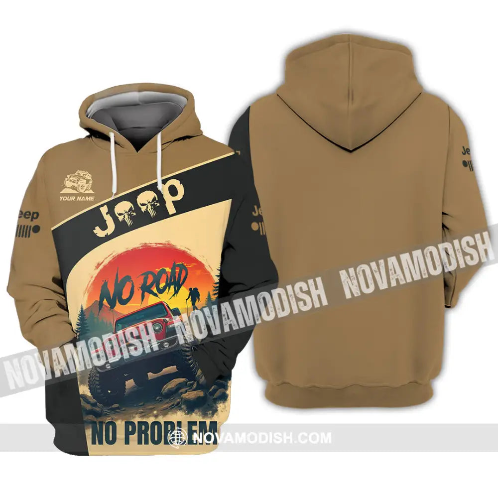 Unisex Shirt - Custom Deep No Road No Problem Shirt Hoodie / S T-shirt