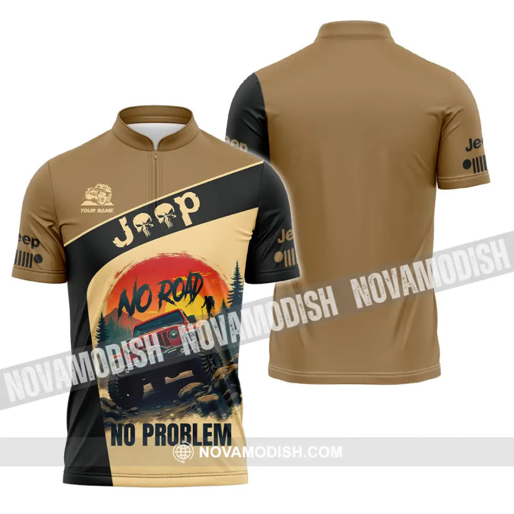 Unisex Shirt - Custom Deep No Road No Problem Shirt Zipper Polo Shirt / S T-shirt