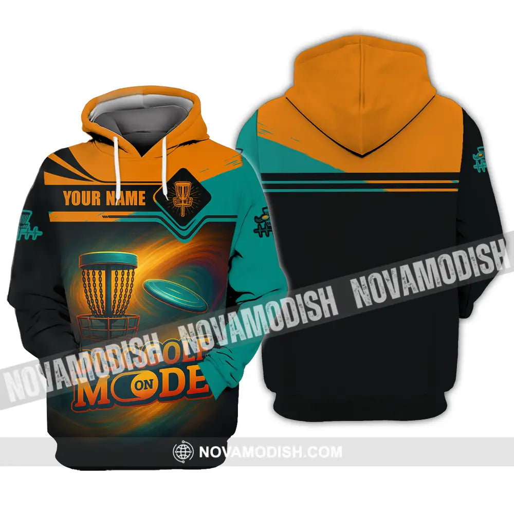 Unisex Shirt - Custom Disc Golf Mode On Shirt Hoodie / S T-shirt