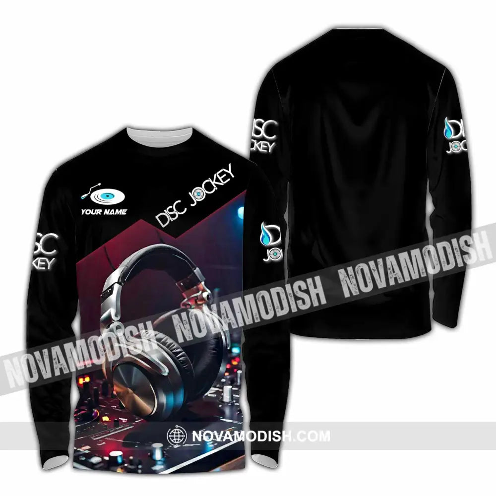 Unisex Shirt - Custom Disc Jockey Lover Shirt Long Sleeve Shirt / S T-shirt