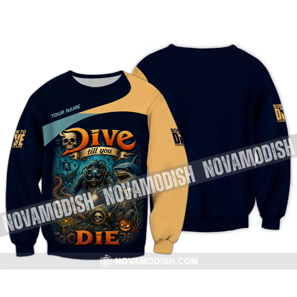Unisex Shirt - Custom Dive Till You Die Shirt - Long Sleeve / S - T-shirt