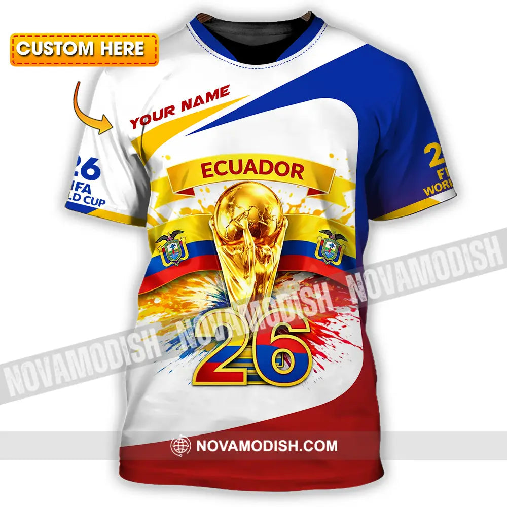 Unisex Shirt - Custom Ecuador World Cup 2026 3D Shirt - T-shirt