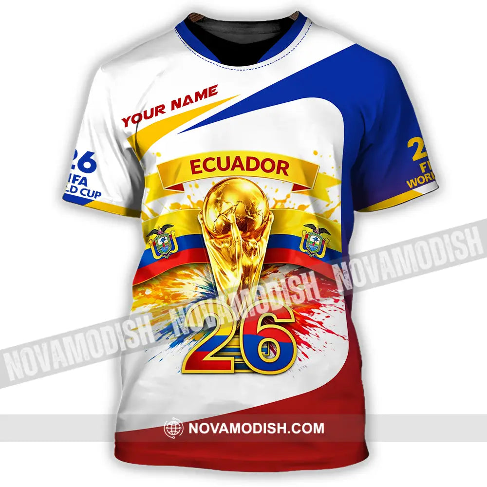 Unisex Shirt - Custom Ecuador World Cup 2026 3D Shirt - T-Shirt / S - T-shirt