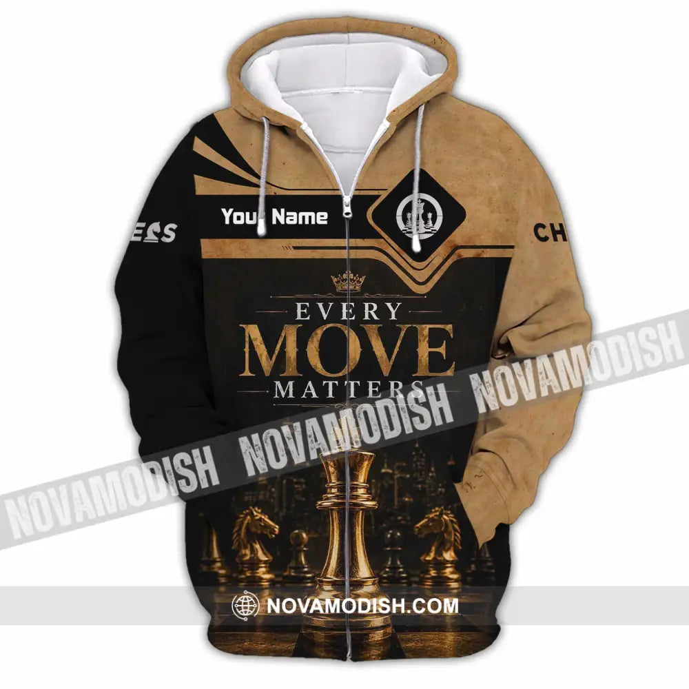 Unisex Shirt - Custom Every Move Matters Chess Shirt - Zipper Hoodie / S - T-shirt