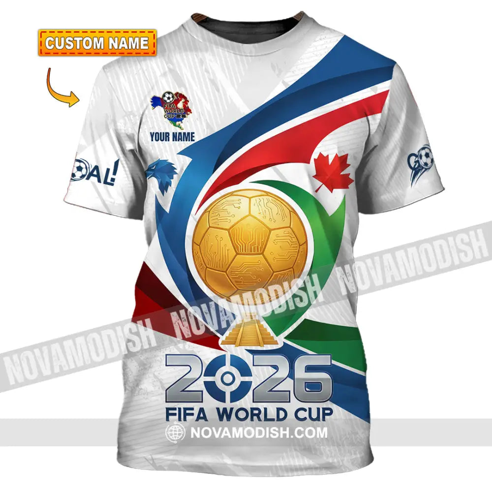 Unisex Shirt - Custom FIFA World Cup 2026 3D Shirt T-shirt
