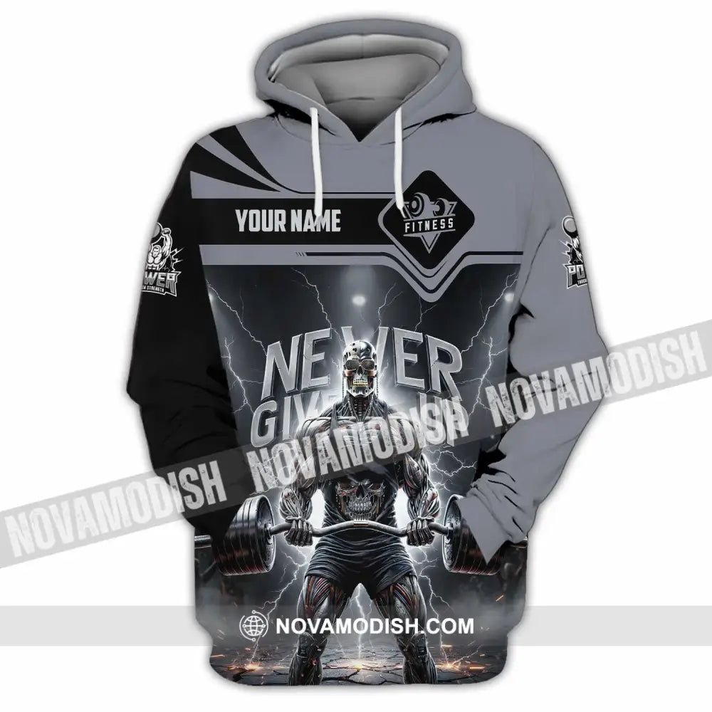 Unisex Shirt - Custom Fitness Never Give Up 3D Shirt Hoodie / S T-shirt
