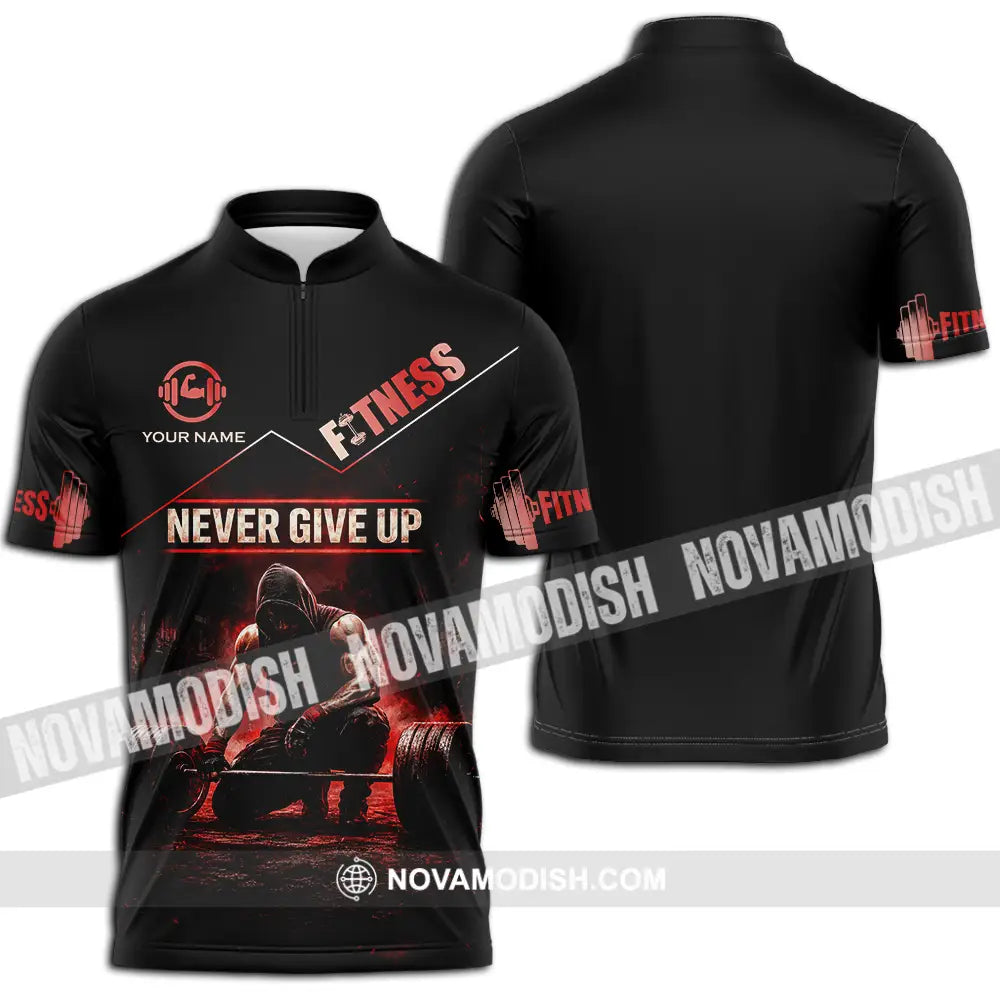Unisex Shirt - Custom Fitness Never Give Up Shirt - Zipper Polo Shirt / S - T-shirt