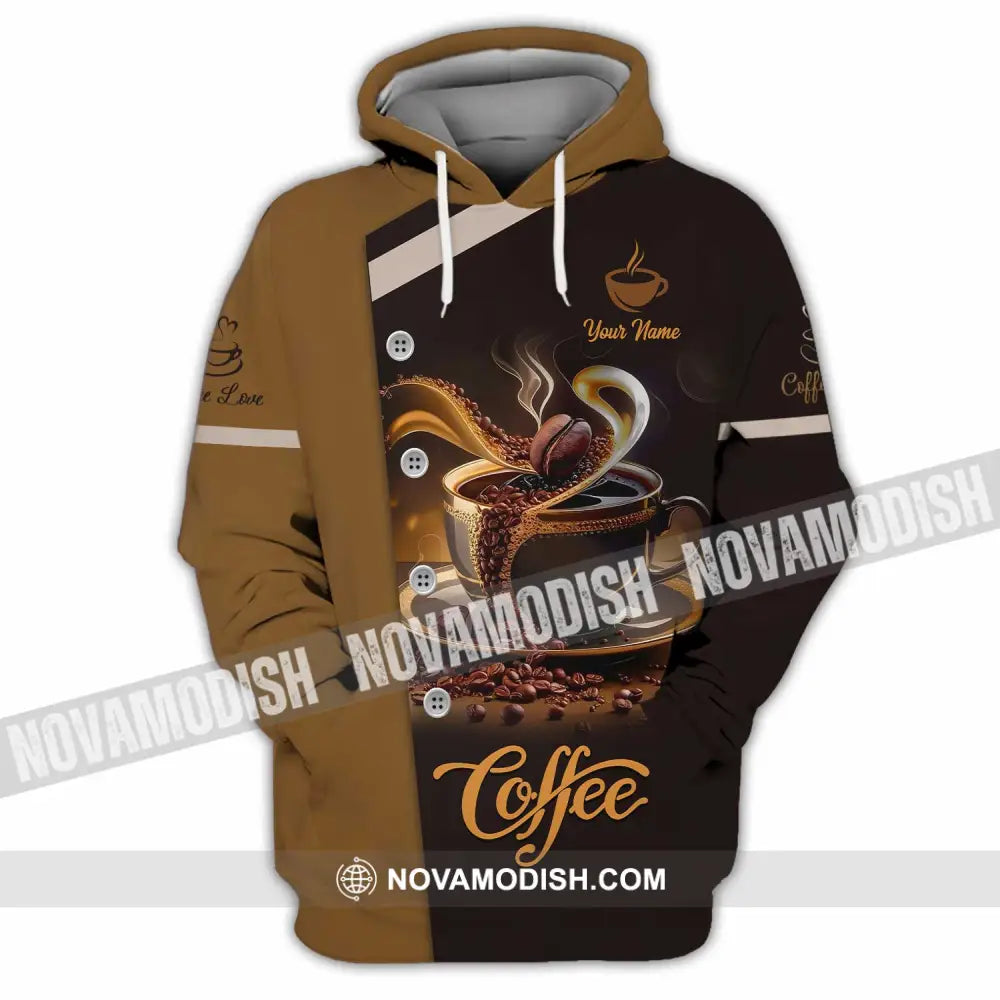 Unisex Shirt - Custom Shirt For Coffee Lover Hoodie / S T-shirt