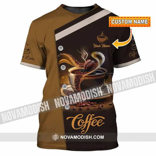 Unisex Shirt - Custom Shirt For Coffee Lover T-shirt