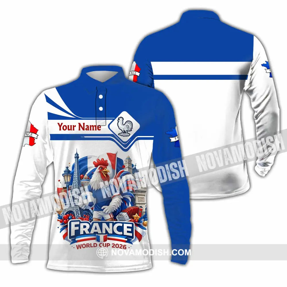 Unisex Shirt - Custom France Fifa World Cup 2026 3D Shirt Long Sleeve Polo / S T-shirt